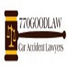 770GOODLAW, Car Accident Lawyers