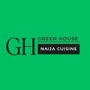 GREEN HOUSE by Naija cuisines